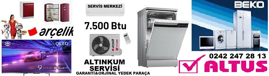 ALTINKUM ARÇELİK YETKİLİ SERVİS
