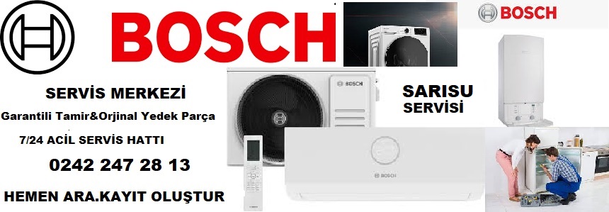 SARISU BOSCH SERVİSİ