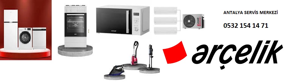 Kışla Mahallesi Arçelik Servis-Antalya